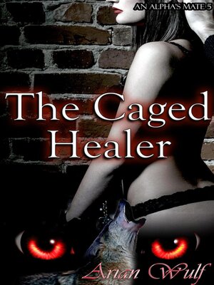 cover image of The Caged Healer